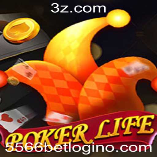 Tudo o que Você Precisa Saber sobre o Jogo PokerLife e a Tendência 5566 Bet Login